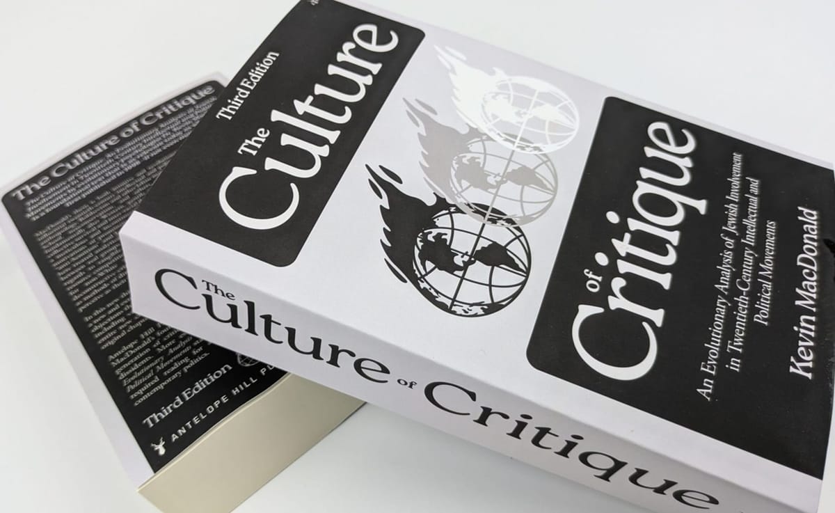 The Culture of Critique Reviewed: Jews, The Left, & The Right